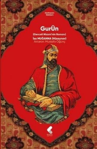Gurün;Genceli Nizami'nin Romanı  Frontansicht 1