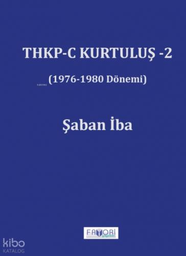 THKP-C Kurtuluş -2;(1976 - 1980) Dönemi  Frontansicht 1