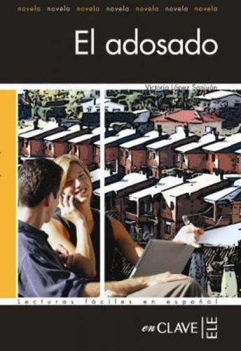 El Adosado (LFEE Nivel-1) İspanyolca Okuma Kitabı  Frontansicht 1