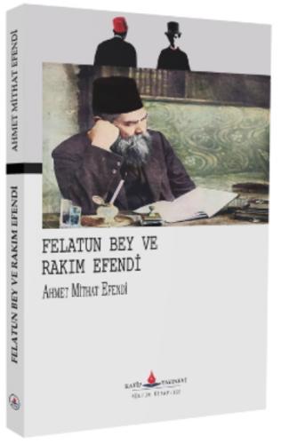 Felatun Bey ve  Rakım Efendi  Frontansicht 1