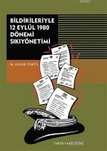 Bildirileriyle 12 Eylül 1980 Dönemi Sıkıyönetimi  Frontansicht 1