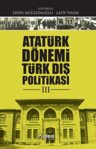 Atatürk Dönemi Türkiye Dış  Frontansicht 1