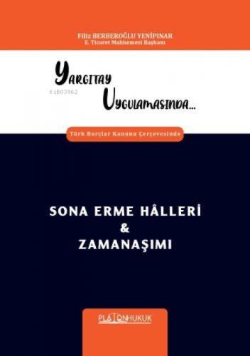 Yargıtay Uygulamasında Türk Borçlar Kanunu Çerçevesinde Sona Erme Hâlleri & Zamanaşımı  Frontansicht 1