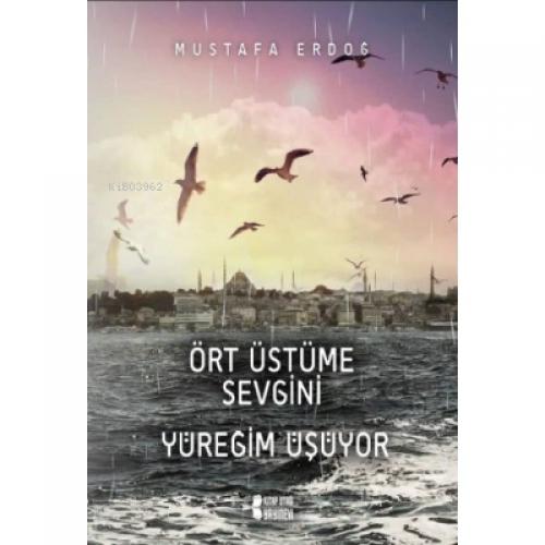 Ört Üstüme Sevgini Yüreğim Üşüyor  Frontansicht 1