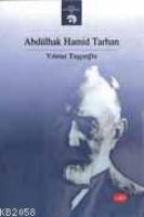 Abdülhak Hamid Tarhan  Frontansicht 1