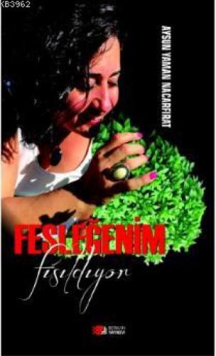 Fesleğenim Fısıldıyor  Frontansicht 1