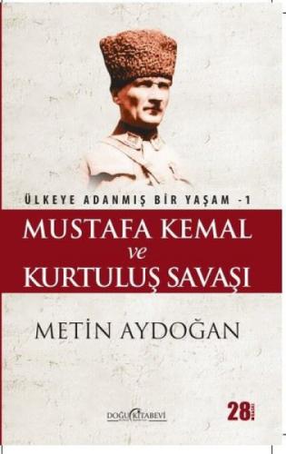 Mustafa Kemal ve Kurtuluþ Savaþı  Frontansicht 1