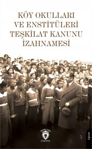Köy Okulları ve Enstitüleri Teþkilat Kanunu İzahnamesi  Frontansicht 1