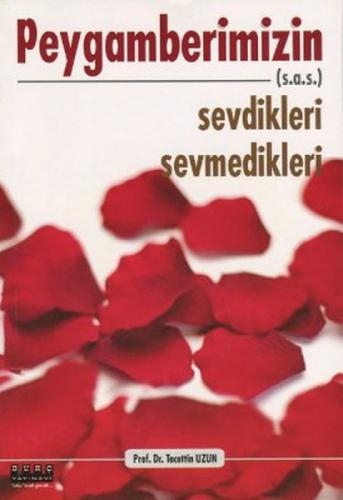 Peygamberimizin (s.a.v) Sevdikleri Sevmedikleri  Frontansicht 1