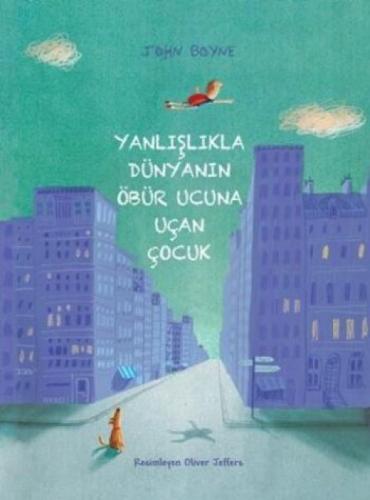 Yanlışlıkla Dünyanın Öbür Ucuna Uçan Çocuk  Frontansicht 1