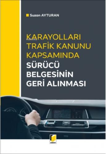 Karayolları Trafik Kanunu Kapsamında Sürücü Belgesinin Geri Alınması  Frontansicht 1