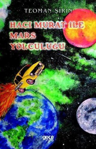 Hacı Murat ile Mars Yolculuğu  Frontansicht 1