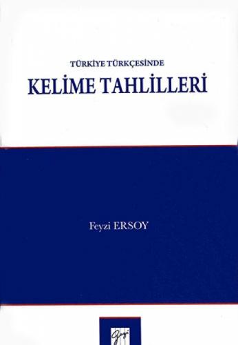 Türkiye Türkçesinde Kelime Tahlilleri  Frontansicht 1