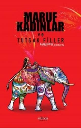 Maruf Kadınlar ve Tutsak Filler  Frontansicht 1