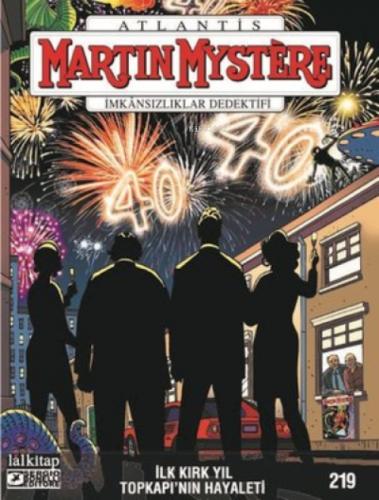 Martin Mystere Sayı 219 - İlk Kırk Yıl - Topkapı'nın Hayaleti  Frontansicht 1