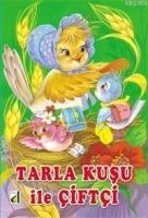 Tarla Kuşu İle Çiftçi  Frontansicht 1