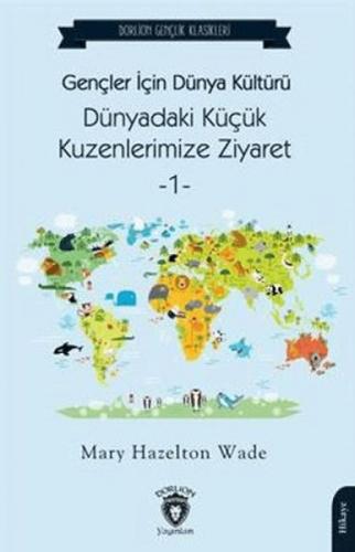 Gençler İçin Dünya KültürüDünyadaki Küçük Kuzenlerimize Ziyaret -1-  Frontansicht 1