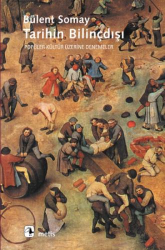 Tarihin Bilinçdışı  Frontansicht 1