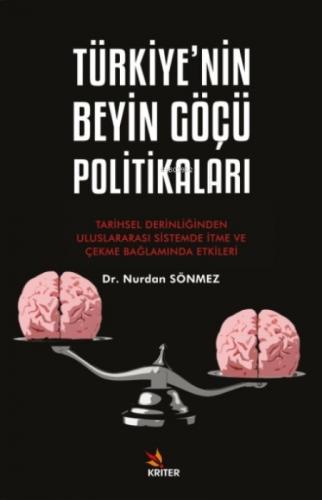 Türkiye'nin Beyin Göçü Politikaları;Tarihsel Derinliğinden Uluslararası Sistemde İtme ve Çekme Bağlamında Etkileri  Frontansicht 1