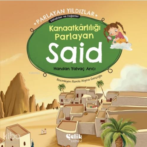 Kanaatkârlılığı Parlayan Said - Parlayan Yıldızlar ;Sahabiler ve Değerler  Frontansicht 1