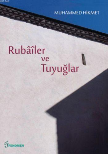 Rubâîler ve Tuyuğlar  Frontansicht 1
