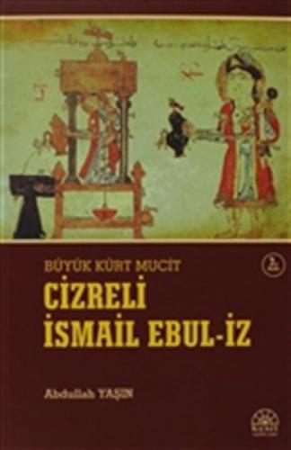 Büyük Kürt Mucit Ebul-İz el-Cezerî  Frontansicht 1