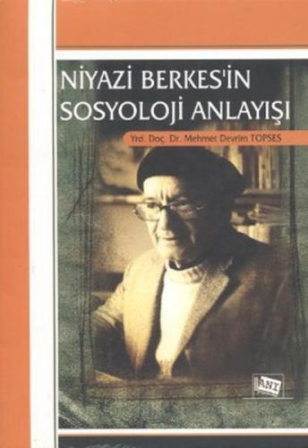 Niyazi Berkes'in Sosyoloji Anlayışı  Frontansicht 1