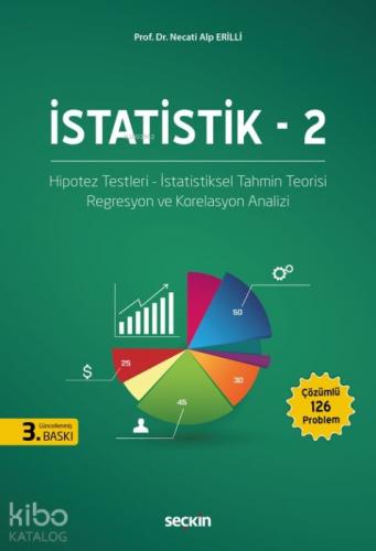 İstatistik - 2;Hipotez Testleri - İstatiksel Tahmin Teorisi Regresyon ve Korelasyon Analizi  Frontansicht 1