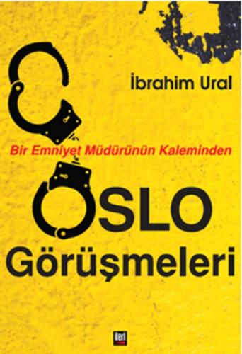Bir Emniyet Müdürünün Kaleminden Oslo Görüşmeleri  Frontansicht 1