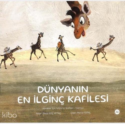 Minikler İçin İslamın Şartları Namaz Dünyanın En İlginç Kafilesi  Frontansicht 1