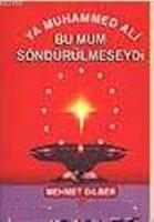 Bu Mum Söndürülmeseydi  Frontansicht 1