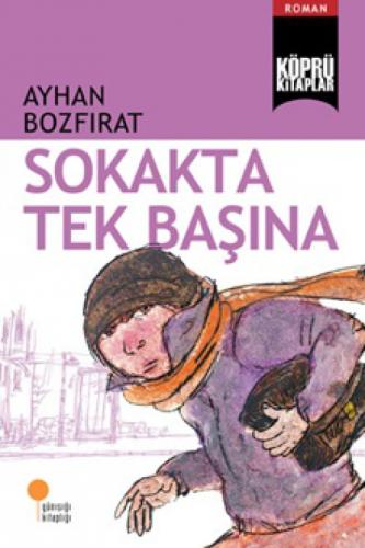 Sokakta Tek Baþına  Frontansicht 1