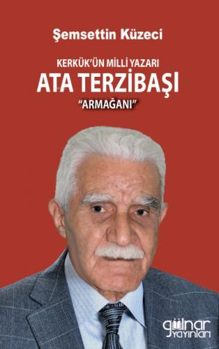 Kerkük'ün Milli Yazarı Ata Terzibaşı Armağanı  Frontansicht 1