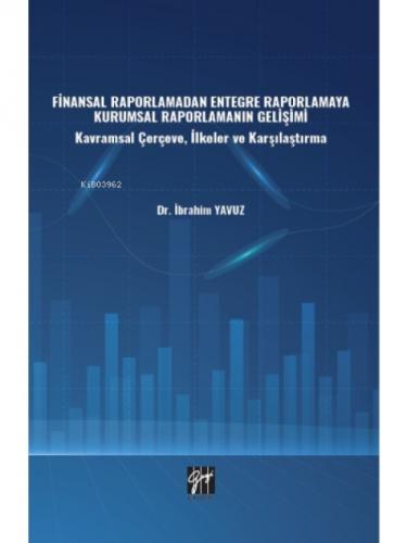 Finansal Raporlamadan Entegre Raporlamaya Kurumsal Raporlamanın Gelişimi  Frontansicht 1