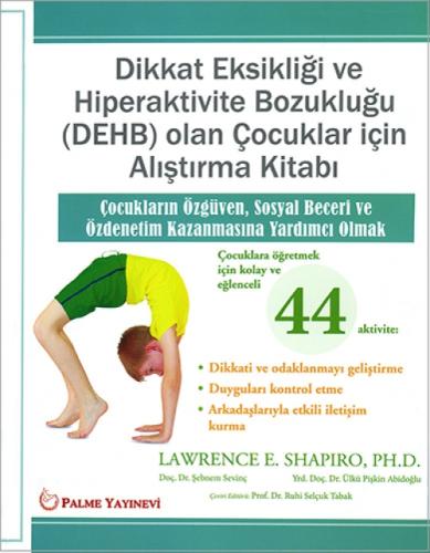 Dikkat Eksikliði Ve Hiperaktivite Bozukluðu (DEHB) Olan Çocuklar İçin Alıþtırma Kitabı  Frontansicht 1