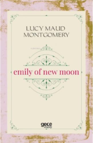 Emily of New Moon  Frontansicht 1
