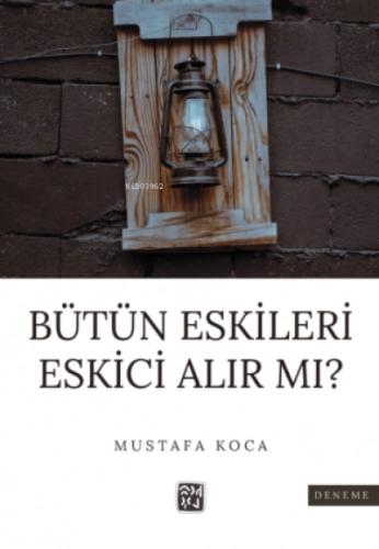 Bütün Eskileri Eskici Alır Mı?  Frontansicht 1