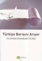 Türkiye Barışını Arıyor  Frontansicht 1