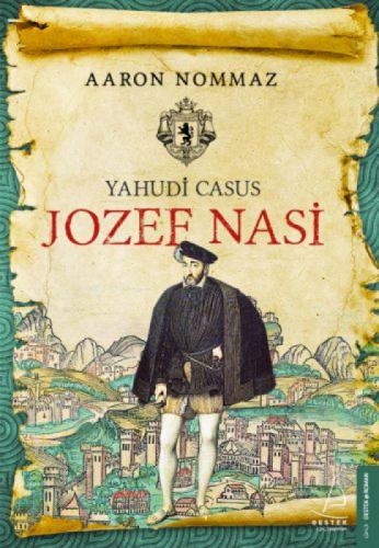 Yahudi Casus Jozef Nasi  Frontansicht 1