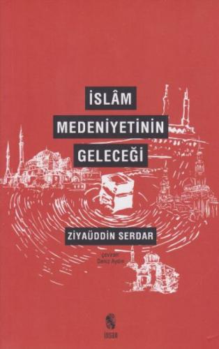 İslam Medeniyetinin Geleceği  Frontansicht 1