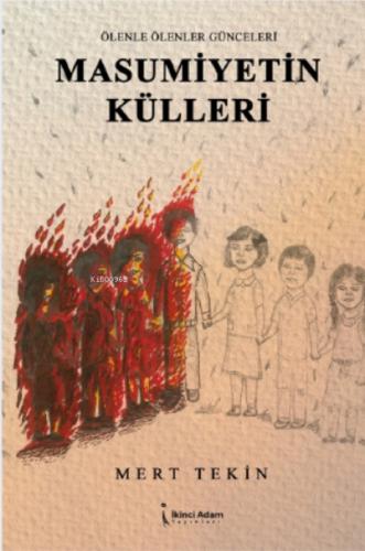 Masumiyetin Külleri  Frontansicht 1