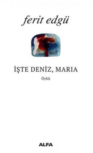 İşte Deniz, Maria  Frontansicht 1