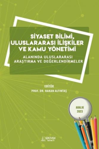 Siyaset Bilimi Uluslararası İlişkiler ve Kamu Yönetimi ;Alanında Uluslararası Araştırma ve Değerlendirmeler  Frontansicht 1