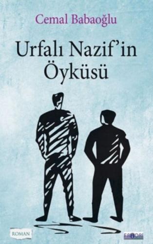 Urfalı Nazif'in Öyküsü  Frontansicht 1