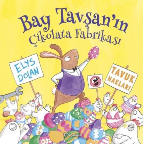 Bay Tavşan'ın Çikolata Fabrikası  Frontansicht 1