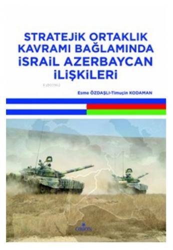 Stratejik Ortaklık Kavramı Bağlamında İsrail Azerbaycan İlişkileri  Frontansicht 1