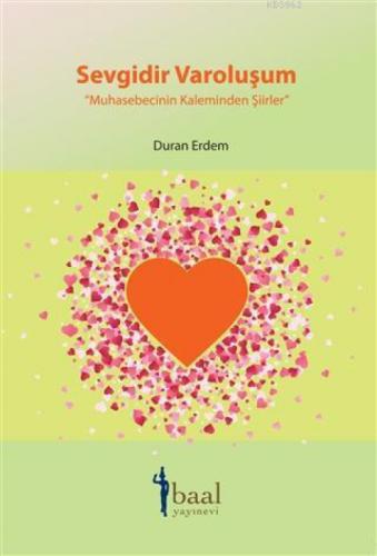 Sevgidir Varoluşum  Frontansicht 1