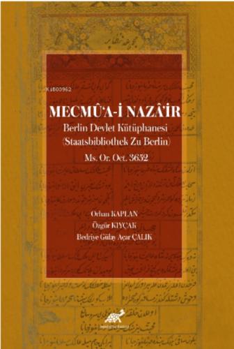 Mecmü?a-i Naza'ir;Berlin Devlet Kütüphanesi (Staatsbibliothek Zu Berlin) Ms. Or. Oct. 3652  Frontansicht 1