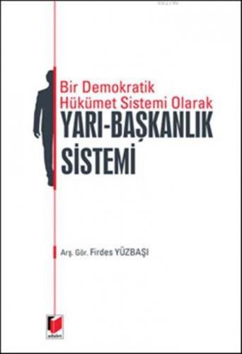 Bir Demokrarik Hükümet Sistemi Olarak Yarı - Başkanlık Sistemi  Frontansicht 1