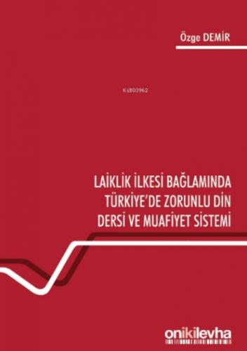 Laiklik İlkesi Bağlamında Türkiye'de Zorunlu Din Dersi ve Muafiyet Sistemi  Frontansicht 1